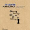 30-Second Psychology: The 50 most thought-provoking psychology theories, each explained in half a minute (EPUB)