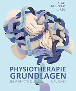 Physiotherapie Grundlagen (Best Practice), 3. Auflage (German Edition) (PDF)