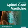 Spinal Cord Medicine, 4th edition (PDF)
