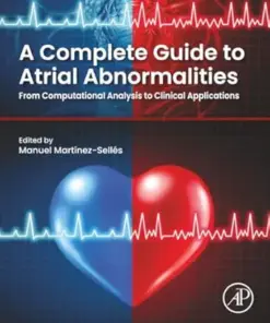 A Complete Guide to Atrial Abnormalities: From Computational Analysis to Clinical Applications (PDF)