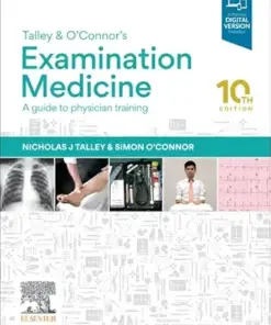 Talley and O’Connor’s Examination Medicine: A Guide to Physician Training, 10th Edition (EPUB)