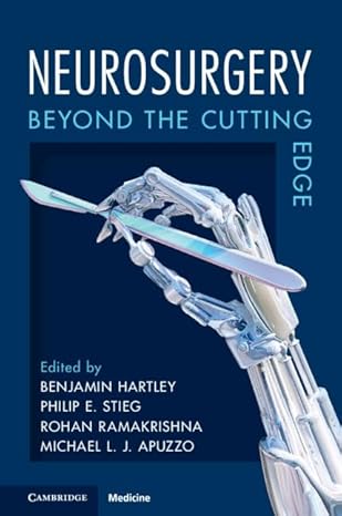 Neurosurgery: Beyond the Cutting Edge(PDF)