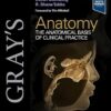 Gray’s Anatomy: The Anatomical Basis of Clinical Practice, 43rd edition (True PDF)