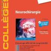 Neurochirurgie: Réussir ses EDN, 4th edition (True PDF+Videos)
