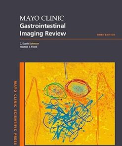 Mayo Clinic Gastrointestinal Imaging Review (Mayo Clinic Scientific Press), 3rd edition(PDF)