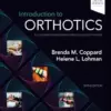 Introduction to Orthotics: A Clinical Reasoning and Problem-Solving Approach, 6th edition (EPUB)