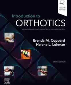 Introduction to Orthotics: A Clinical Reasoning and Problem-Solving Approach, 6th edition (EPUB)