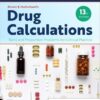 Brown and Mulholland’s Drug Calculations: Ratio and Proportion Problems for Clinical Practice, 13th Edition (EPUB)