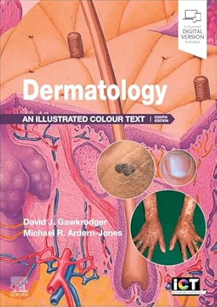 Dermatology: An Illustrated Colour Text, 8th Edition (EPUB) Dermatology: An Illustrated Colour Text, 8th Edition (EPUB)