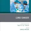 Lung Cancer, An Issue of Surgical Oncology Clinics of North America (Volume 34-4) (The Clinics: Surgery, Volume 34-4) (EPUB)