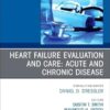 Heart Failure Evaluation and Care: Acute and Chronic Disease, An Issue of Medical Clinics of North America (Volume 109-6) (EPUB)