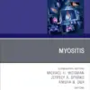 Myositis, An Issue of Rheumatic Disease Clinics of North America (Volume 51-4) (The Clinics: Internal Medicine, Volume 51-4) (EPUB)