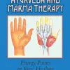 Ayurveda and Marma Therapy: Energy Points in Yogic Healing (EPUB) Ayurveda and Marma Therapy: Energy Points in Yogic Healing (EPUB)