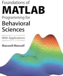 Foundations of MATLAB Programming for Behavioral Sciences: With Applications (EPUB)