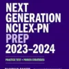 Next Generation NCLEX-PN Prep 2023-2024: Practice Test + Proven Strategies (Kaplan Test Prep), 16th Edition (EPUB)