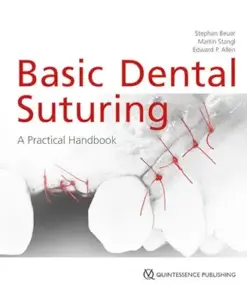 Basic Dental Suturing: A Practical Handbook (EPUB)