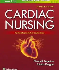 Cardiac Nursing, 7th edition (PDF)