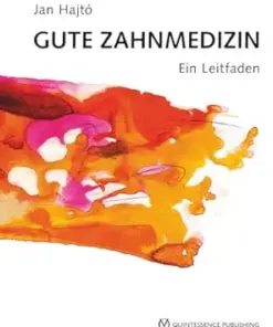 Gute Zahnmedizin: Ein Leitfaden (German Edition) (PDF)