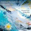 Physical Chemistry: Thermodynamics, Statistical Thermodynamics, and Kinetics, 4th Edition (PDF)