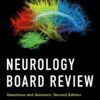 Neurology Board Review, 2nd Edition (PDF)