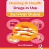 Nursing & Health Survival Guide: Drugs in Use, 2nd Edition (PDF)