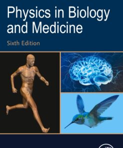 Physics in Biology and Medicine, 6th Edition (PDF)