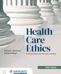 Health Care Ethics: Critical Issues for the 21st Century, 5th Edition (EPUB)