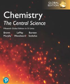 Chemistry: The Central Science in SI Units, Global Edition, 15th Edition (PDF)