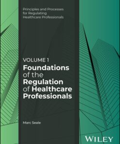 Foundations of the Regulation of Healthcare Professionals, Volume 1 (EPUB)