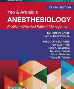 Yao & Artusio’s Anesthesiology: Problem-Oriented Patient Management, 10th Edition (EPUB)