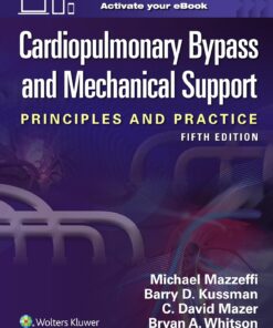 Cardiopulmonary Bypass and Mechanical Support, 5th Edition (EPUB)
