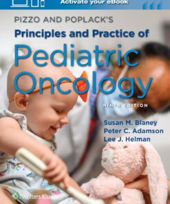 Pizzo & Poplack’s Principles and Practice of Pediatric Oncology, 9th Edition (EPUB)