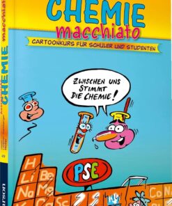 Anorganische Chemie macchiato: Cartoonkurs für Schüler und Studenten, 2nd Edition (PDF)
