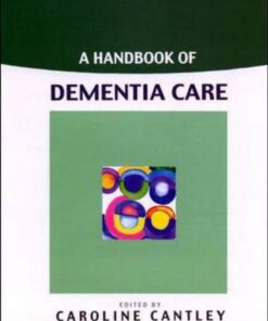 A Handbook Of Dementia Care (PDF)