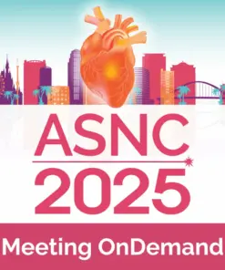 American Society of Nuclear Cardiology Scientific Session and Exhibition Meeting OnDemand 2025