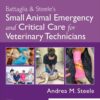 Battaglia & Steele’s Small Animal Emergency and Critical Care for Veterinary Technicians, 5th Edition (EPUB)