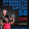 Building Strength and Muscle After 50 (EPUB) Building Strength and Muscle After 50 (EPUB)