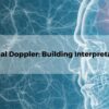 Cedars Sinai Transcranial Doppler Building Interpretation Skills-March 2025