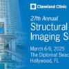 Cleveland Clinic 27th Annual Structural Valve Imaging Summit 2025