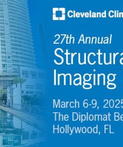 Cleveland Clinic 27th Annual Structural Valve Imaging Summit 2025