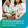 Clinical Manual of Palliative Care for Any Setting: Toward Universal Contextually-Adapted Access (PDF)