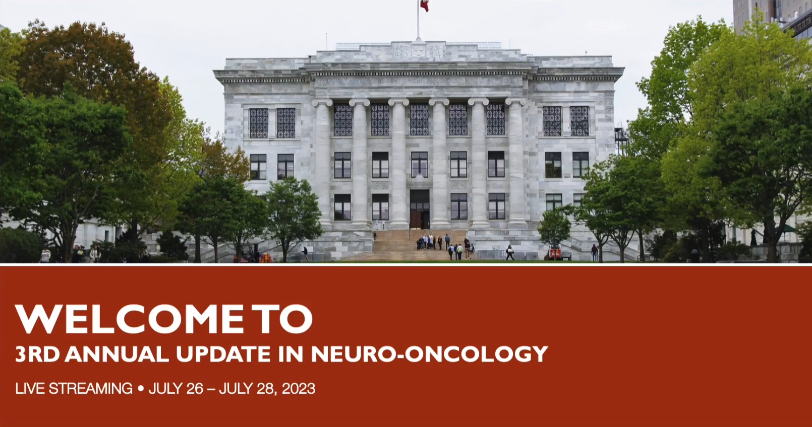 Harvard 3rd Annual Update in Neuro-Oncology 2023 Harvard 3rd Annual Update in Neuro-Oncology 2023