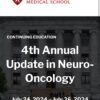 Harvard 4th Annual Update in Neuro-Oncology 2024