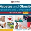 Harvard Diabetes and Obesity Implications and Complications 2025 Harvard Diabetes and Obesity Implications and Complications 2025