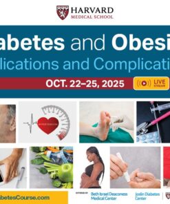 Harvard Diabetes and Obesity Implications and Complications 2025