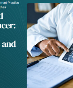 Harvard Early Detection and Interception of Cancer Current Practice Recommendations and Novel Emerging Approaches 2025