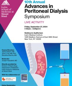 Icahn School of Medicine Advances in Peritoneal Dialysis 2024
