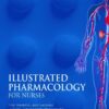 Illustrated Pharmacology for Nurses (A Hodder Arnold Publication) (PDF)