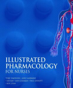 Illustrated Pharmacology for Nurses (A Hodder Arnold Publication) (PDF)