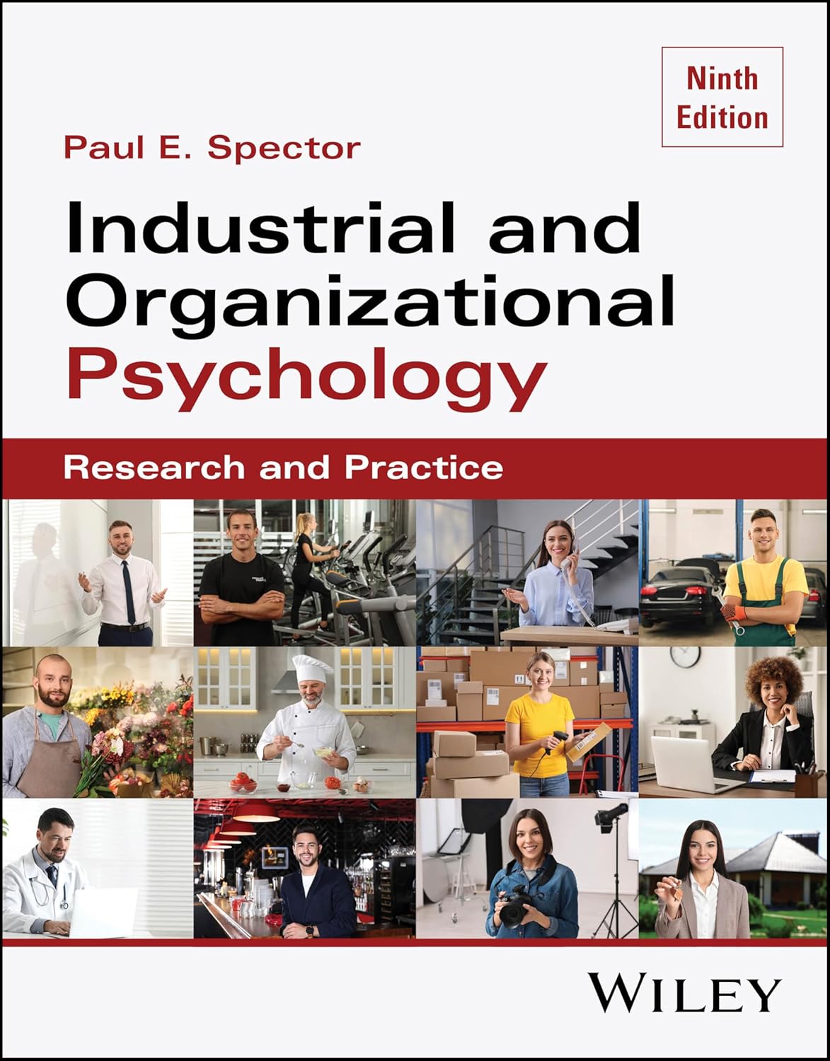 Industrial and Organizational Psychology: Research and Practice, 9th Edition (EPUB) Industrial and Organizational Psychology: Research and Practice, 9th Edition (EPUB)